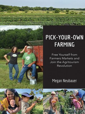 cover image of Pick-Your-Own Farming